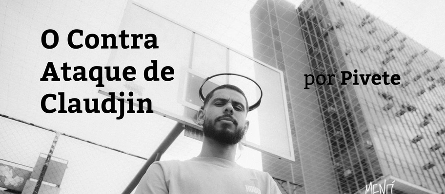 O Contra Ataque de Claudjin