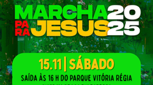 Marcha para Jesus 2025