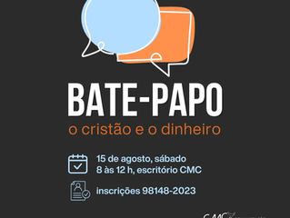 Bate-papo "O cristão e o dinheiro"