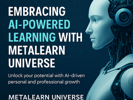 Embracing AI-Powered Learning with MetaLearn Universe