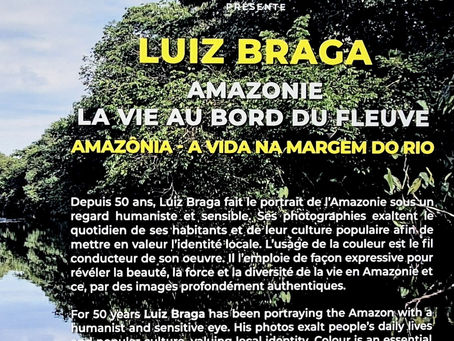 LUIZ BRAGA ▪ AMAZONIE, LA VIE AU BORD DU FLEUVE