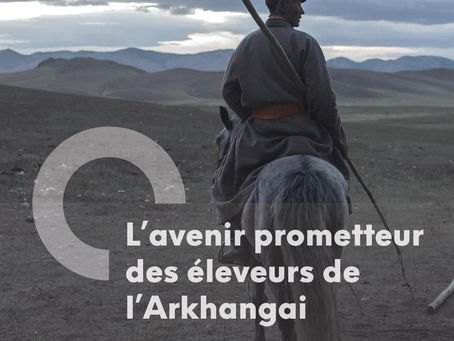 DIDIER BIZET ▪ L’AVENIR PROMETTEUR DES ÉLEVEURS DE L’ARKHANGAI