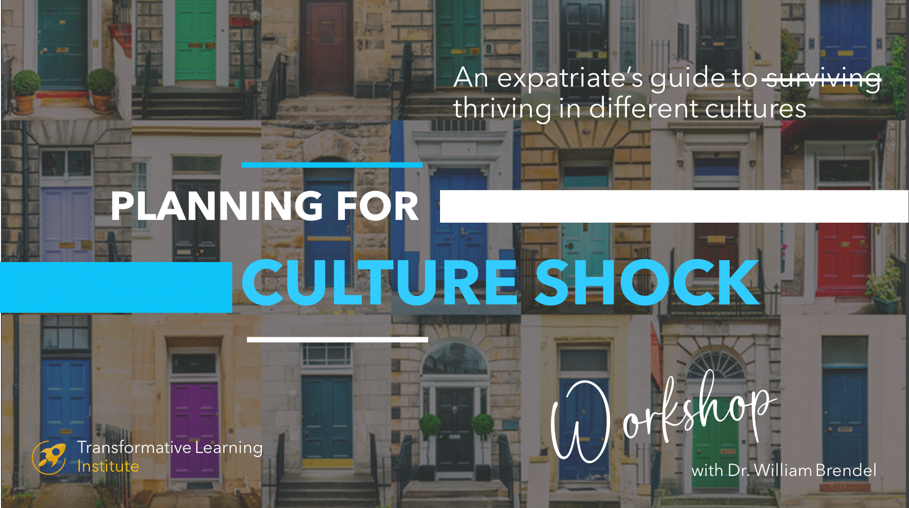 Planning for Culture Shock