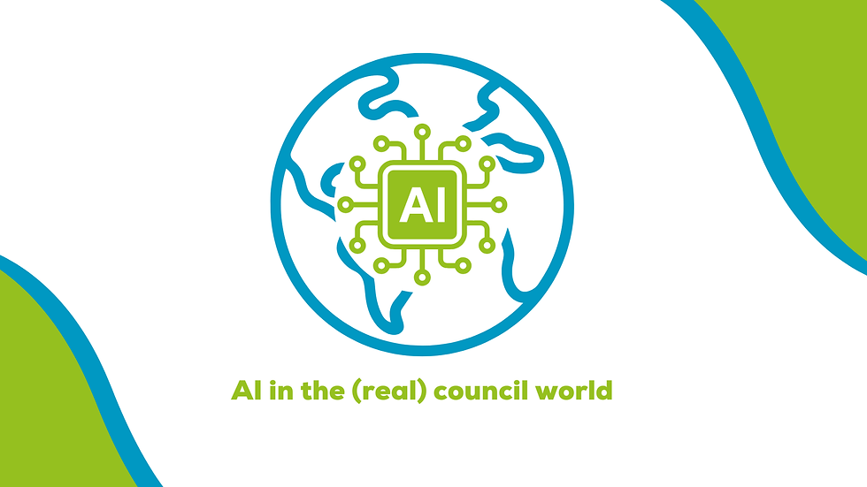 AI in the (real) council world