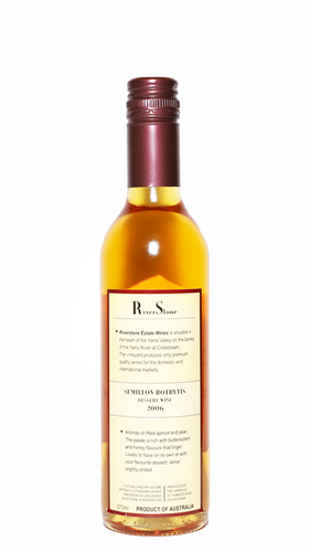 2006 Semillon Botrytis (Dessert Wine) | Riverstone Estate Wines