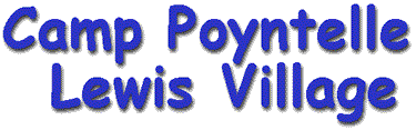 CAMP POYNTELLE LEWIS VILLAGE