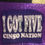 Thumbnail: I GOT FIVE CIN50 Shirt