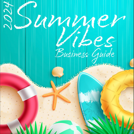 2024 Summer Vibes Business Guide