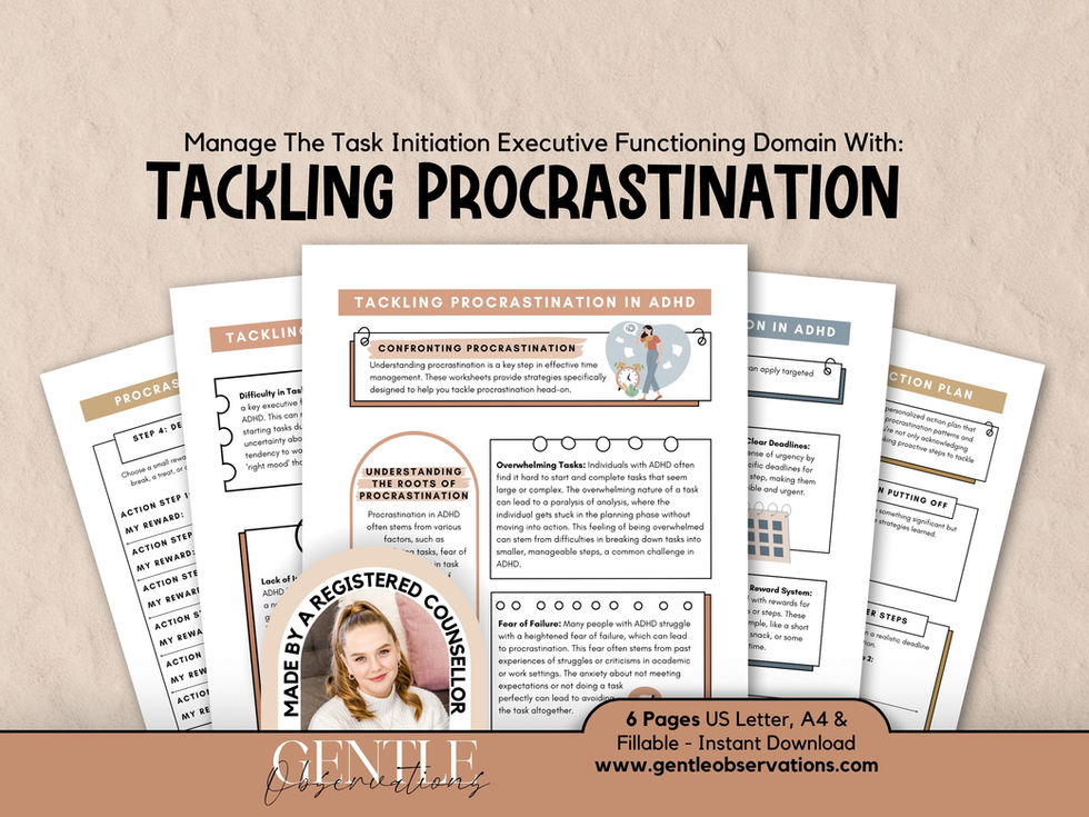 Workbook: Tackling Procrastination for executive functioning, by a registered counsellor