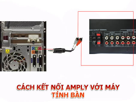 Cách Kết Nối LapTop Với Amply Để Hát Karaoke