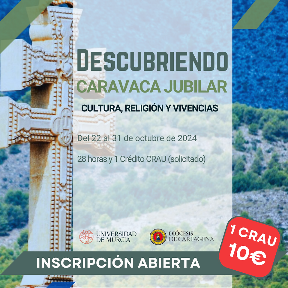 Jornadas Descubriendo Caravaca Jubilar: cultura, religión y vivencias