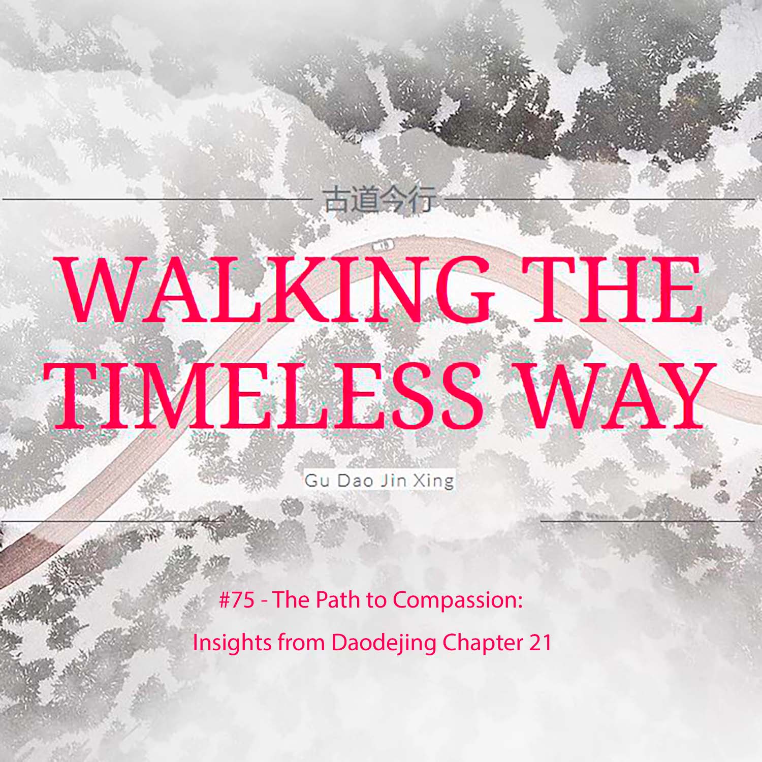 Walking the Timeless Way