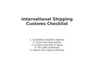 International Shipping Customs Form: How to Avoid Costly Errors