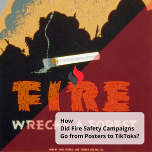Vintage fire safety poster showing a lit cigarette starting a forest fire, overlaid with modern Fire Heart FSMA branding, symbolizing the evolution of fire safety communication from printed warnings to digital and social media campaigns.
