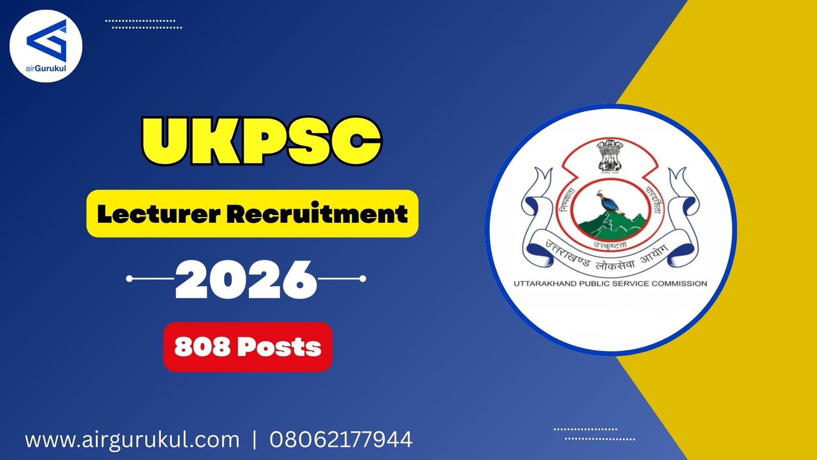 UKPSC Lecturer Recruitment 2026: Notification