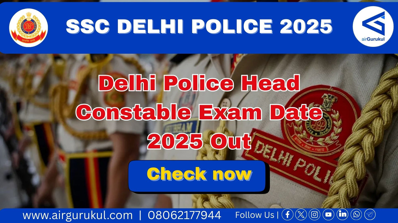 Delhi Police Head Constable Exam Date 2025 Out