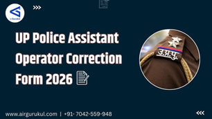 UP Police Assistant Operator Correction Form 2026: Last Date 6 January