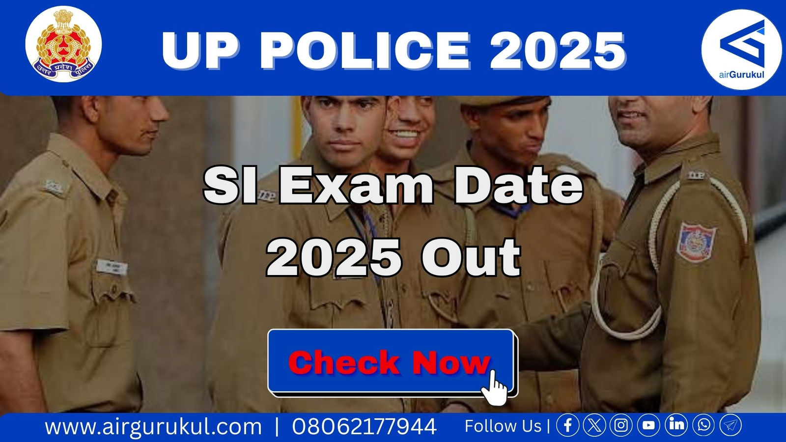 UP Police SI Exam Date 2025 Out - Check the Official Notice