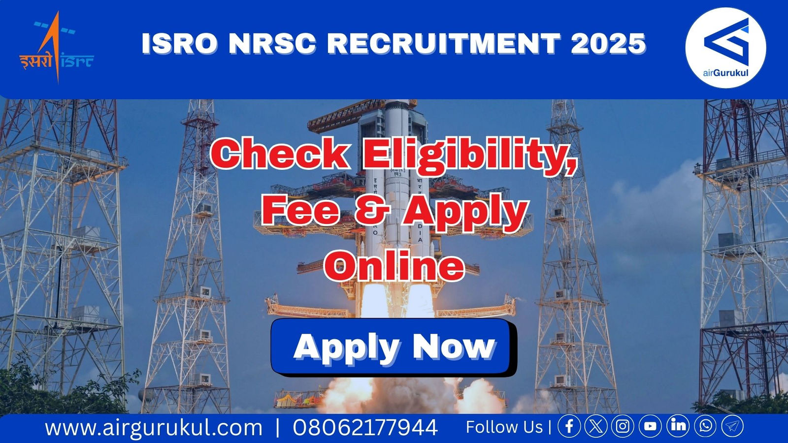 ISRO NRSC Recruitment 2025: Eligibility, Fee & Apply Online