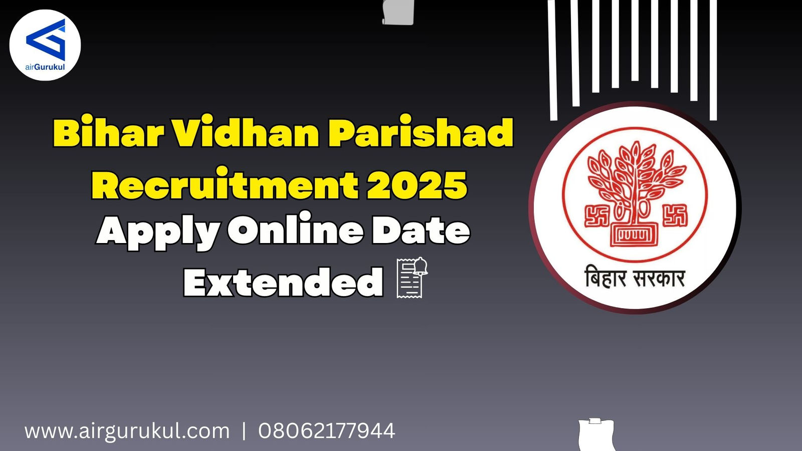 Bihar Vidhan Parishad Recruitment 2025: Apply Online Date Extended
