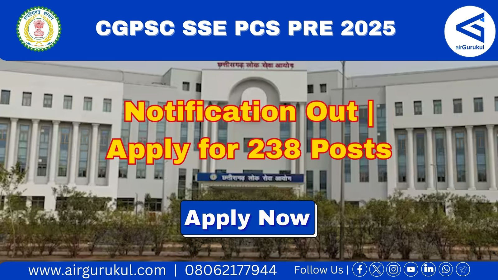 CGPSC SSE PCS Pre 2025 Notification | Apply for 238 Posts