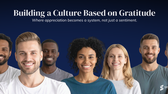 Building a Culture Based on Gratitude
