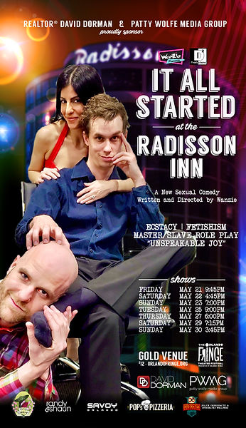 'It All Started at the Radisson Inn' Poster