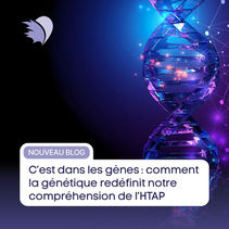 C’est dans les gènes : comment la génétique redéfinit notre compréhension de l’HTAP