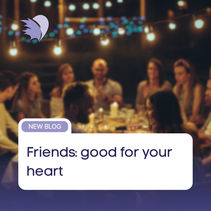 Friends: good for your heart