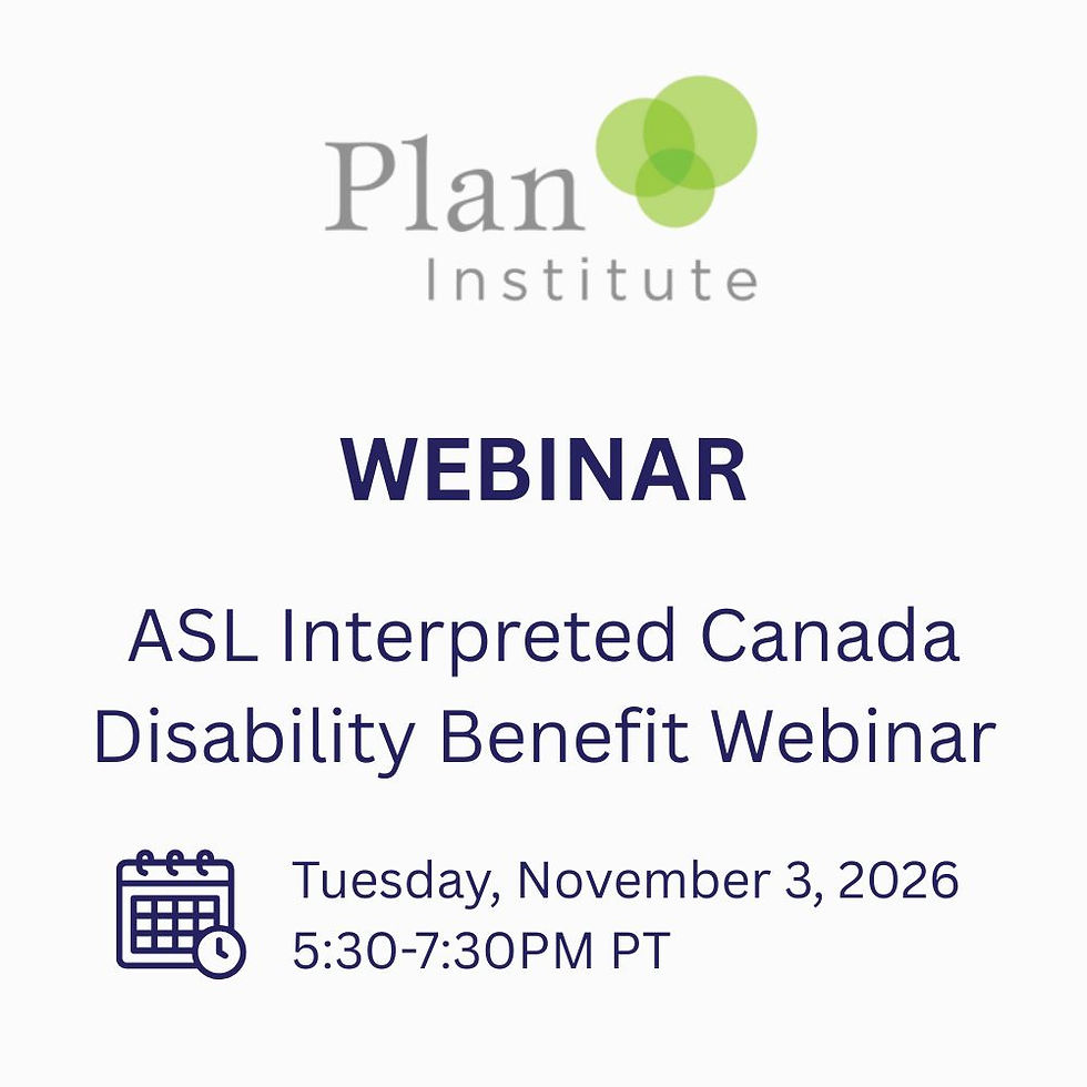 Webinar - ASL Interpreted Canada Disability Benefit