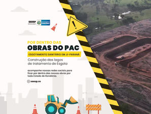 Obra do Sistema de Esgotamento Sanitário realizada no Município de Ji-Paraná.
