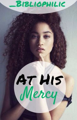 At His Mercy