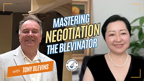 Mastering Negotiation: The Blevinator with Tony Blevins