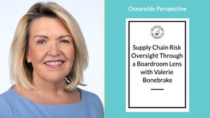 Supply Chain Risk Oversight Through a Boardroom Lens with Valerie Bonebrake - Part C