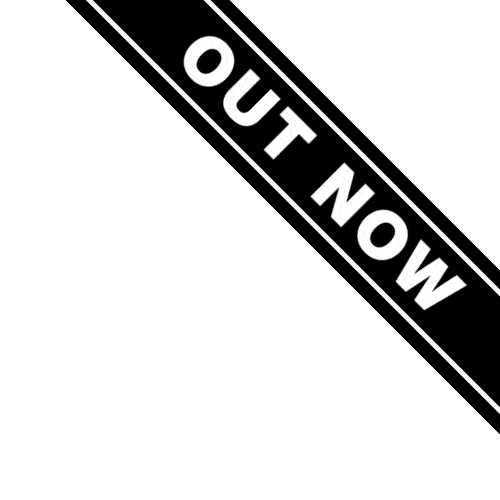 Out Now.gif