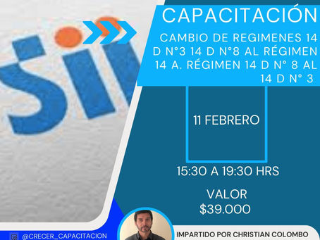 Cambio de Regímenes 14 D n°3 - 14 D n°8 al Régimen 14 A. Régimen 14 D n°8 al 14 D n°3