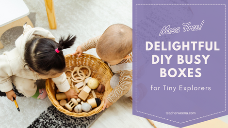 Mess Free, Delightful DIY Busy Boxes for Tiny Explorers