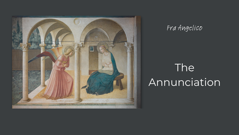 Fra Angelico: The Annunciation
