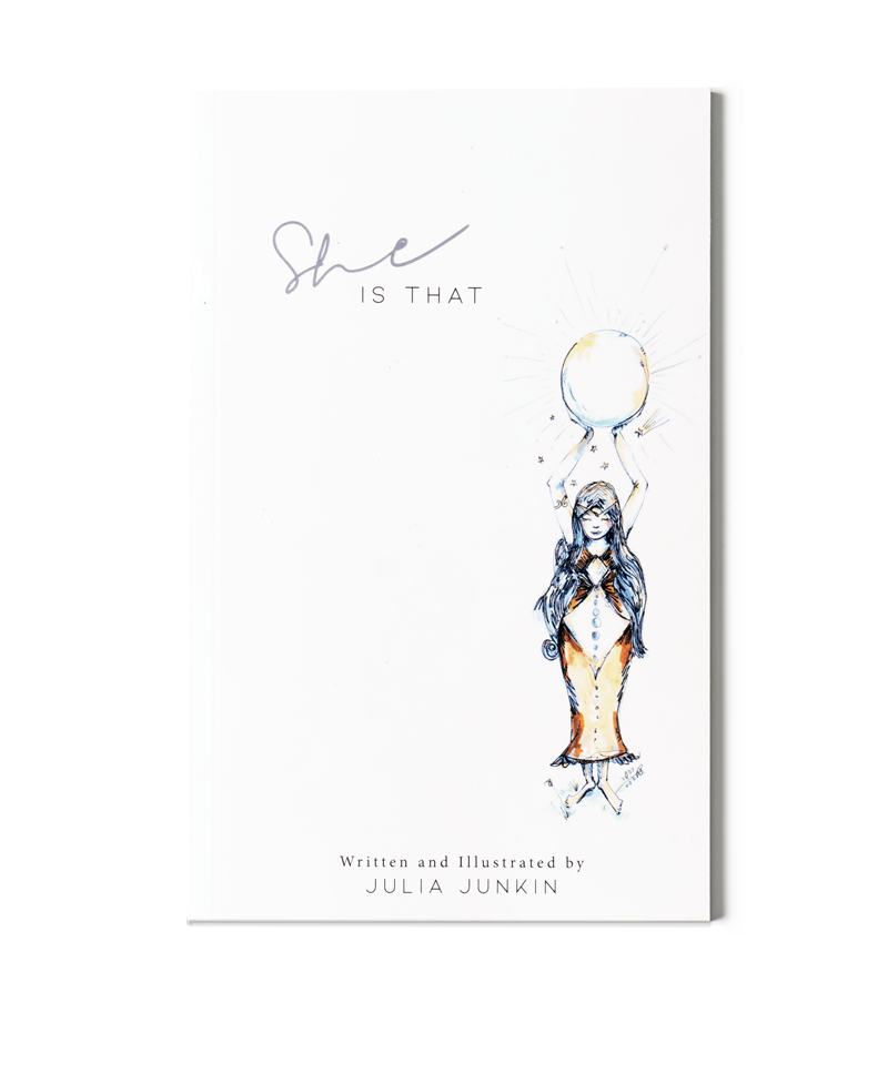 She is That, a book written and illustrated by Julia Junkin