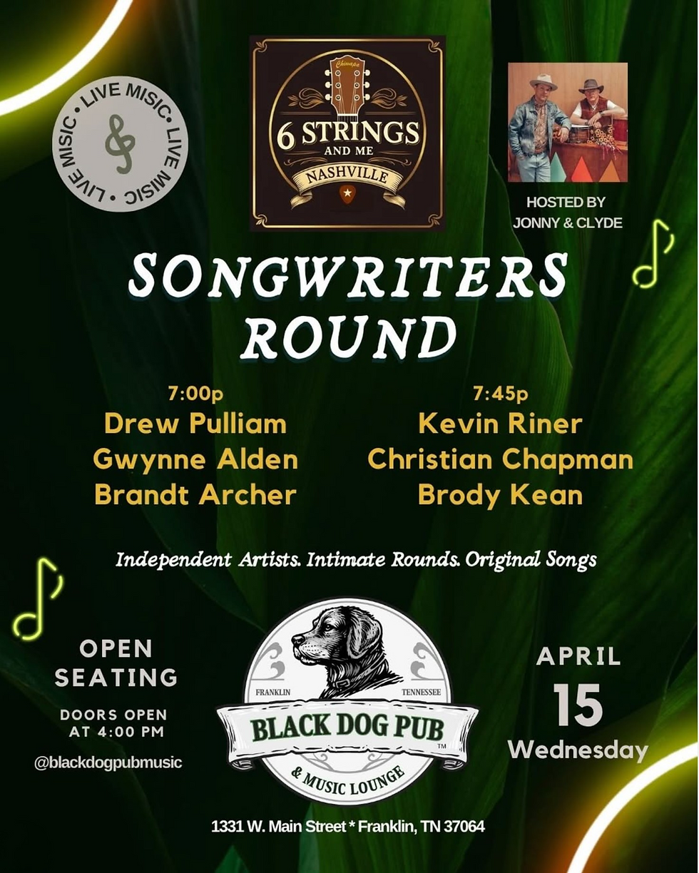 Songwriters Round Presented by 6 Strings & Me