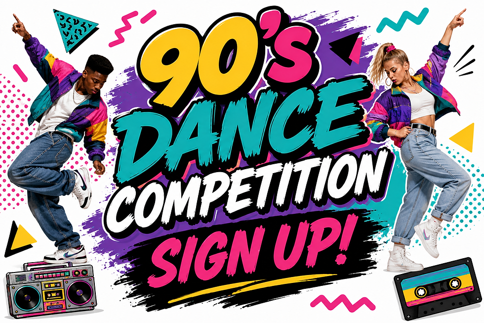 90's Dance Competition Contest Sign Up.png