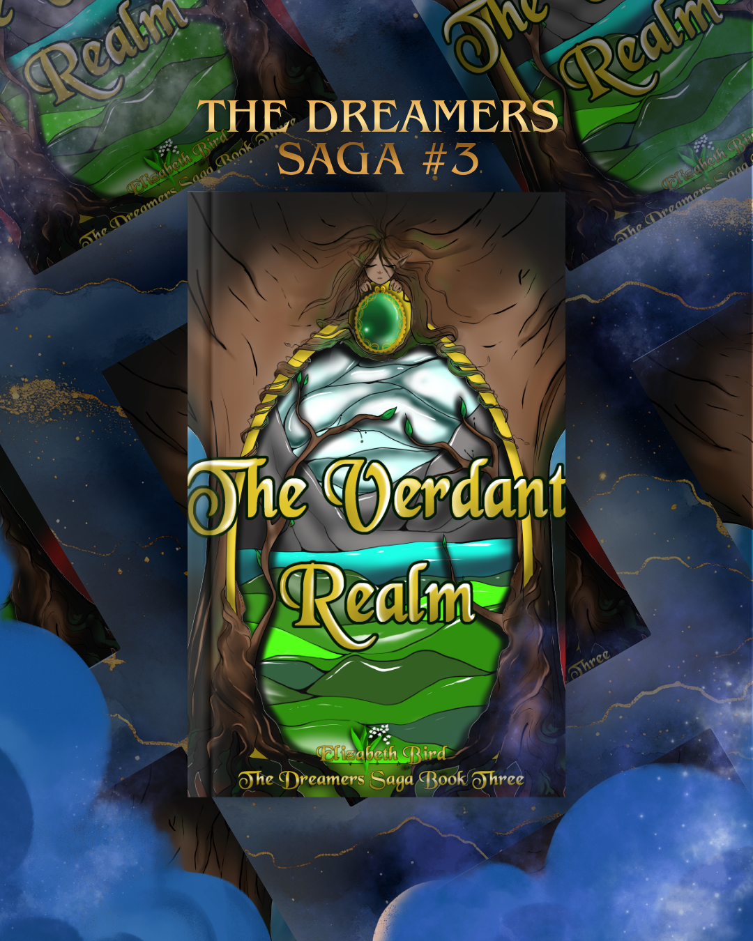 The Verdant Realm: Book Three of The Dreamers Saga (Hardback) - Elizabeth Bird