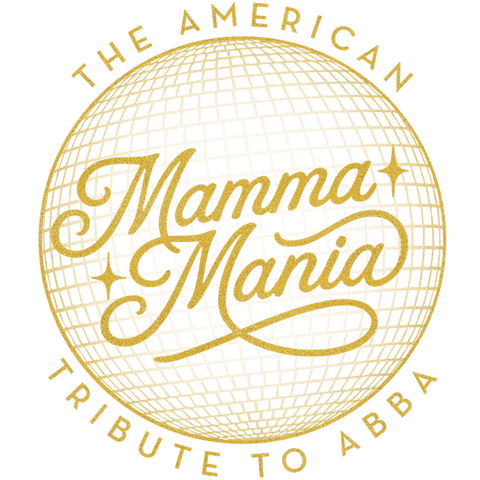 Mamma Mania - The American Tribute to ABBA