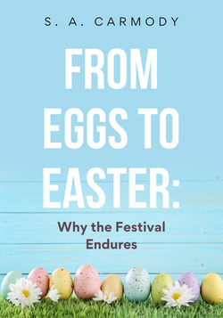 From Eggs to Easter