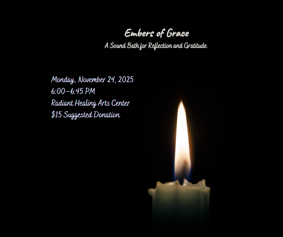 🕯️ Embers of Grace: A Sound Bath for Reflection & Gratitude