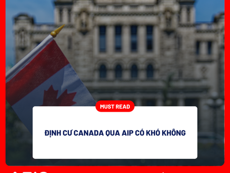 Định cư Canada qua AIP có khó không
