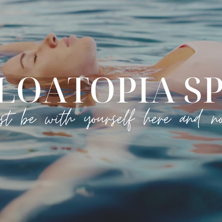 FLOATOPIA SPA - My First Experience with Float Therapy