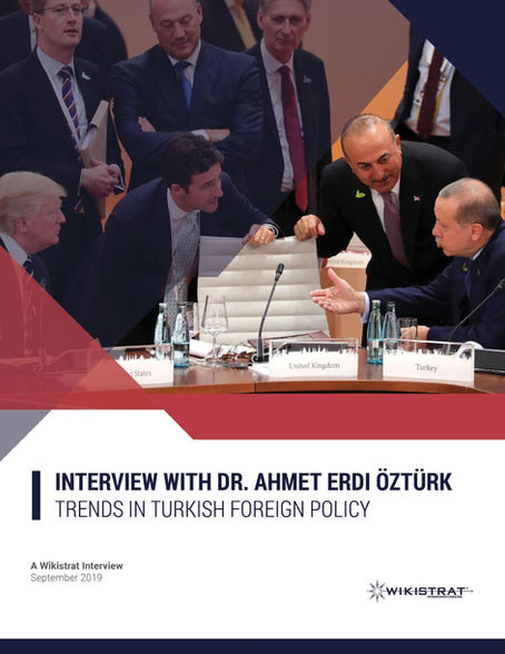 Interview with Dr. Ahmet Erdi Öztürk- Trends in Turkish Foreign Policy