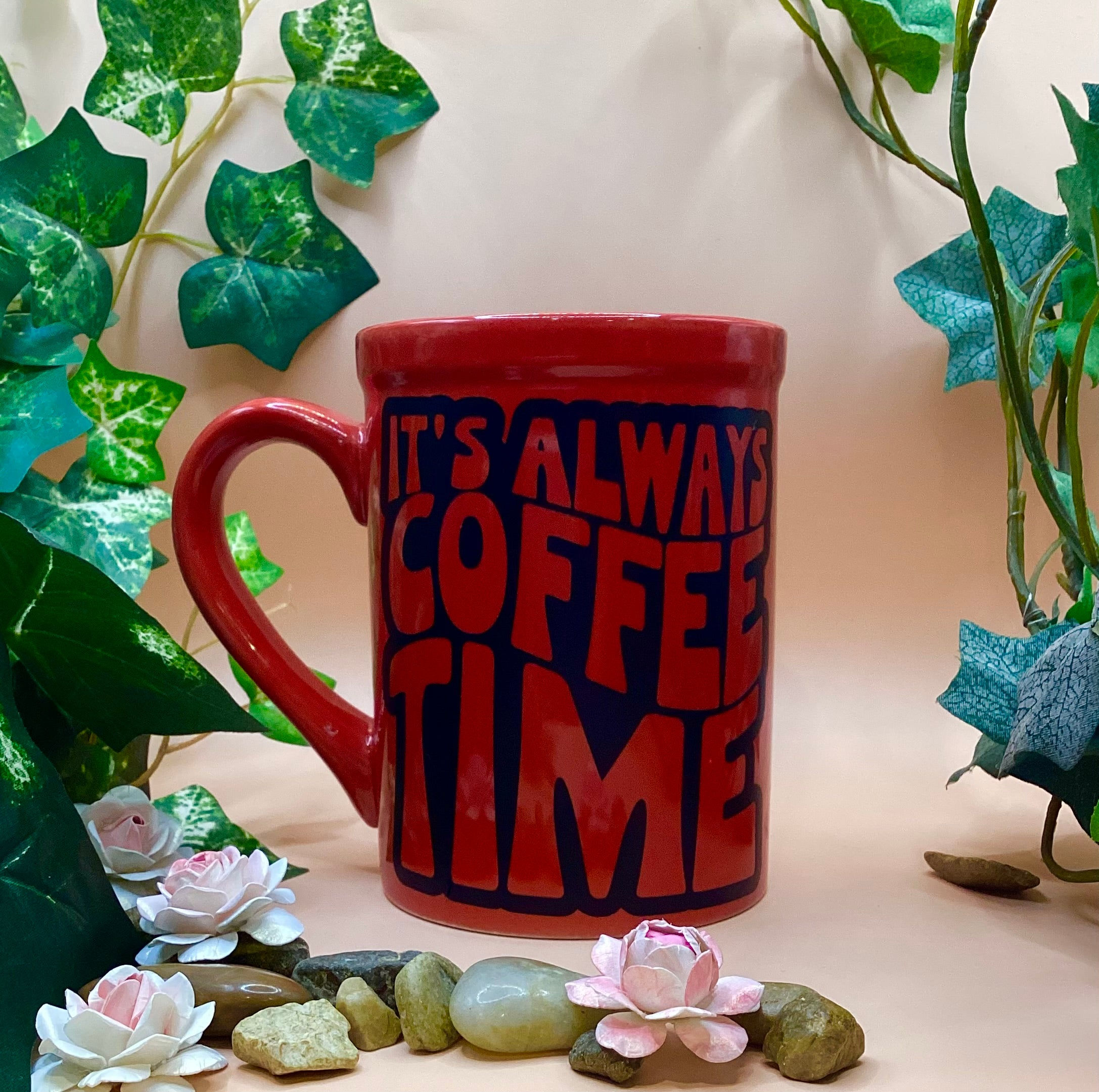It's Always Coffee Time Coffee Mug