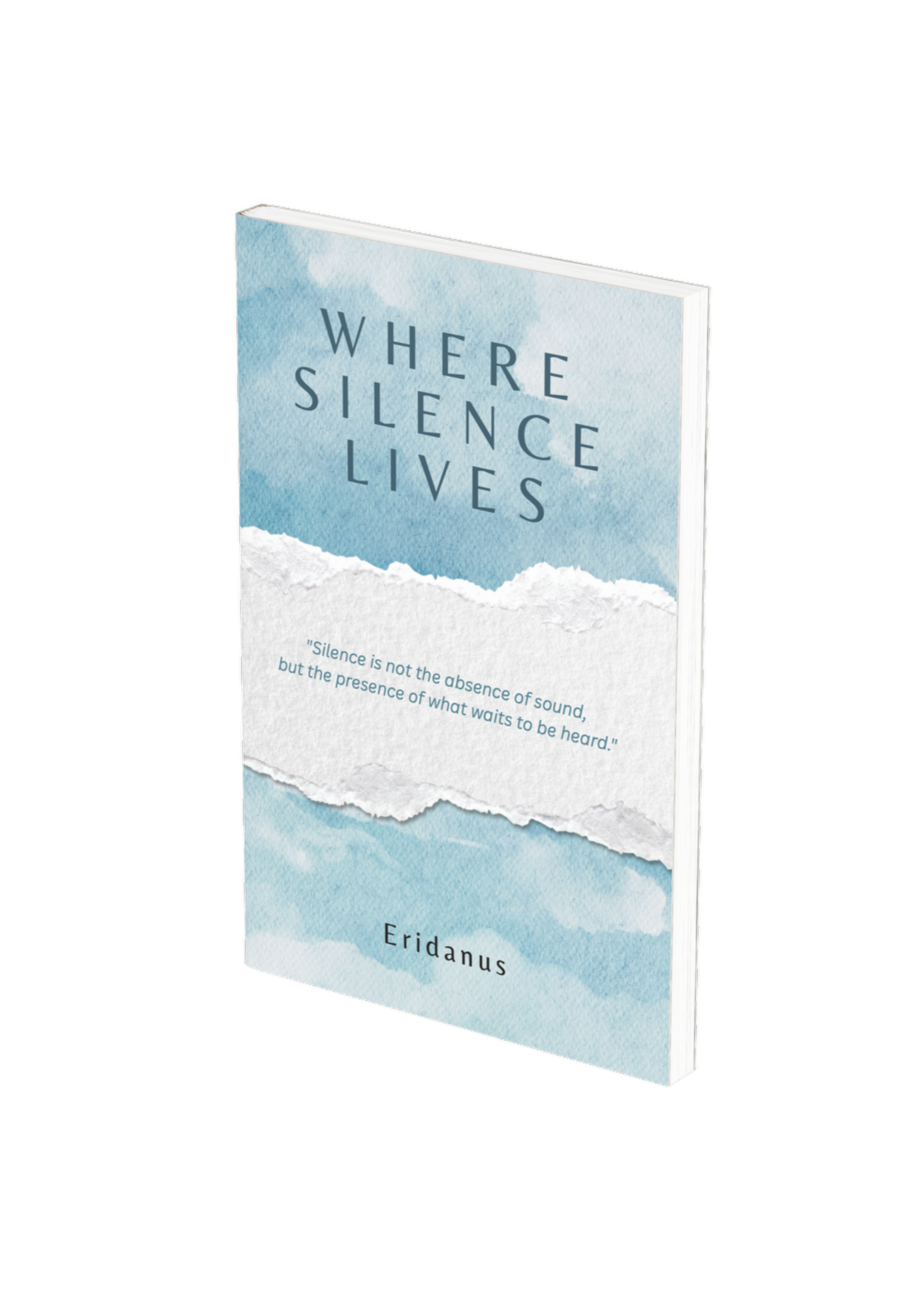 Where Silence Lives